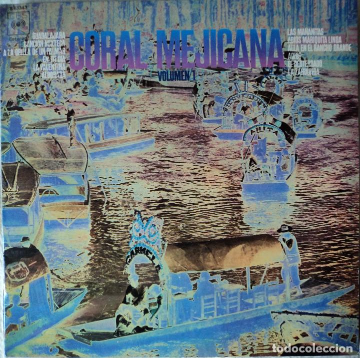 Vinyl records: Coral Mejicana Vol. 1 - Canciones Mejicanas -  Edici&oacute;n de 1970 de Espa&ntilde;a