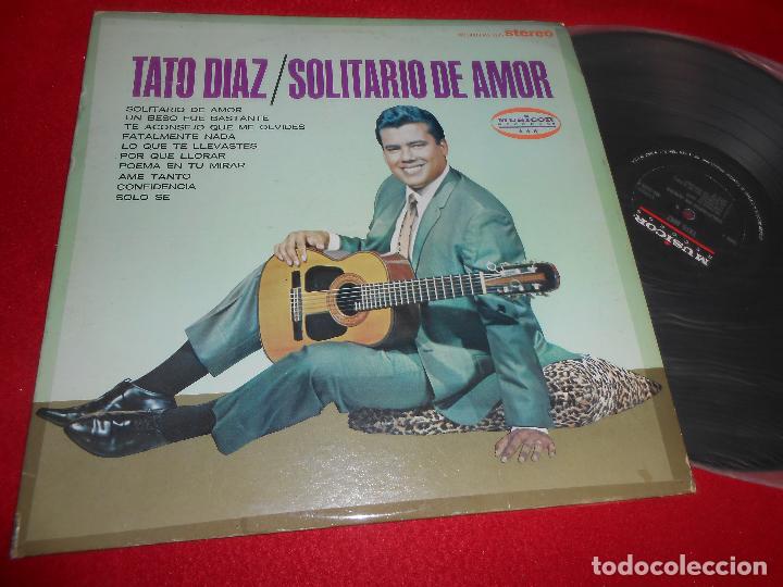 Disques de vinyle: TATO DIAZ SOLITARIO DE AMOR LP MUSICOR EDICION AMERICANA USA
