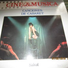 Discos de vinilo: CINE & MUSICA - CANCIONES DE CABARET LP - EDICION ESPAÑOLA CBS RECORDS 1987 MUY NUEVO (5). Lote 111843539