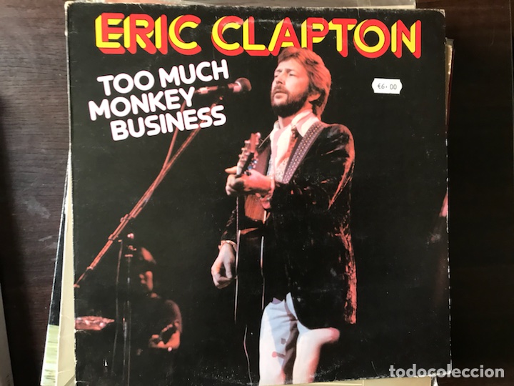 Discos de vinilo: Too much monkey business. Eric Clapton - Foto 1