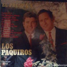 Discos de vinilo: VENDO LP DE LOS PAQUIROS, EL PRESO Nº 9, AÑO 1974 (MAS INFORMACIÓN EN 2ª FOTO EN EL INTERIOR).