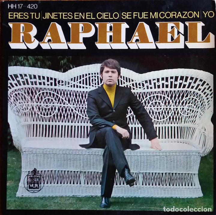 Discos de vinilo: RAPHAEL. ERES T&Uacute;. EP ESPA&Ntilde;A - Foto 1