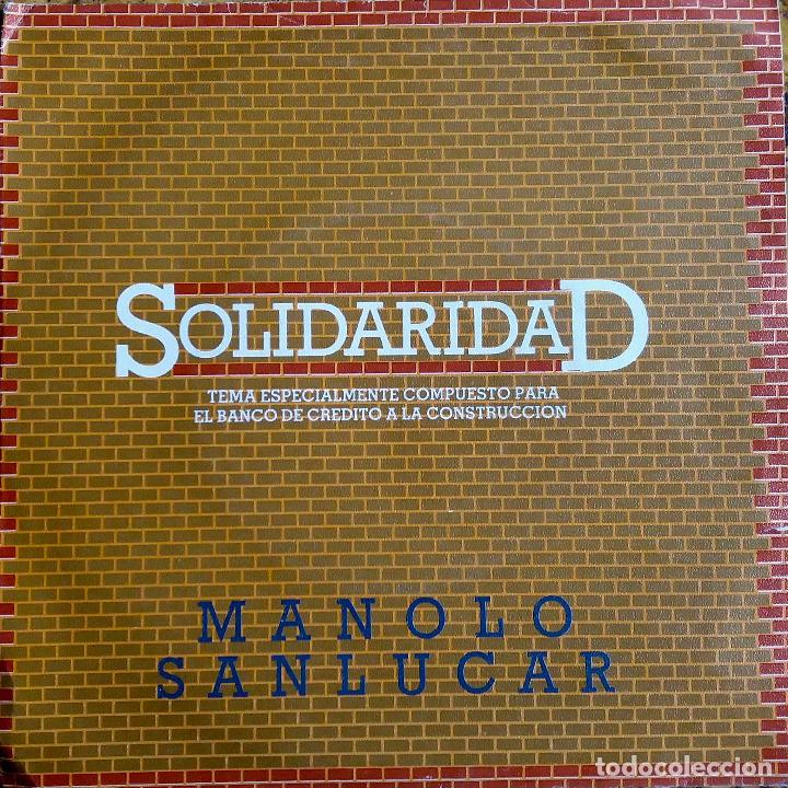 Discos de vinilo: MANOLO SANL&Uacute;CAR, SOLIDARIDAD. SINGLE DE VINILO - Foto 1