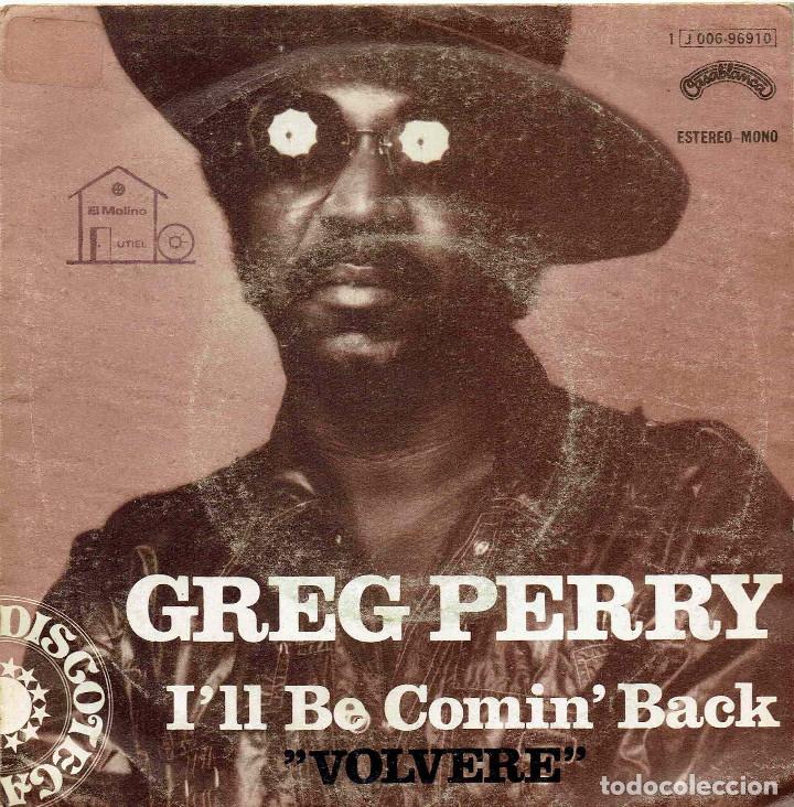 Discos de vinilo: GREG PERRY ILL BE COMIN BACK + 1 SINGLE CASABLANCA 1975 - Foto 1