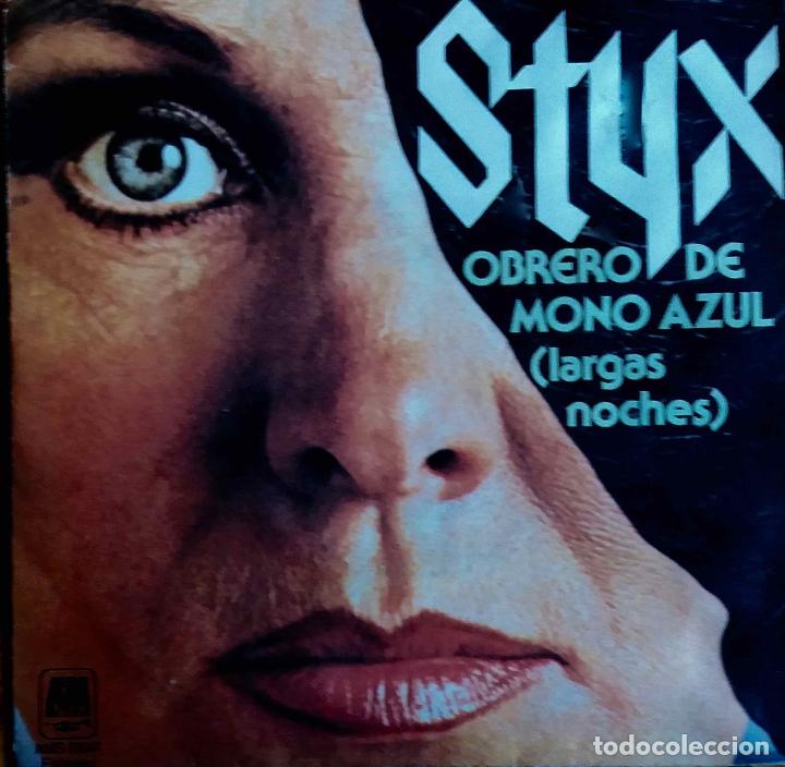 Discos de vinilo: STYX. OBRERO DE MONO AZUL. SINGLE ESPA&Ntilde;A - Foto 1