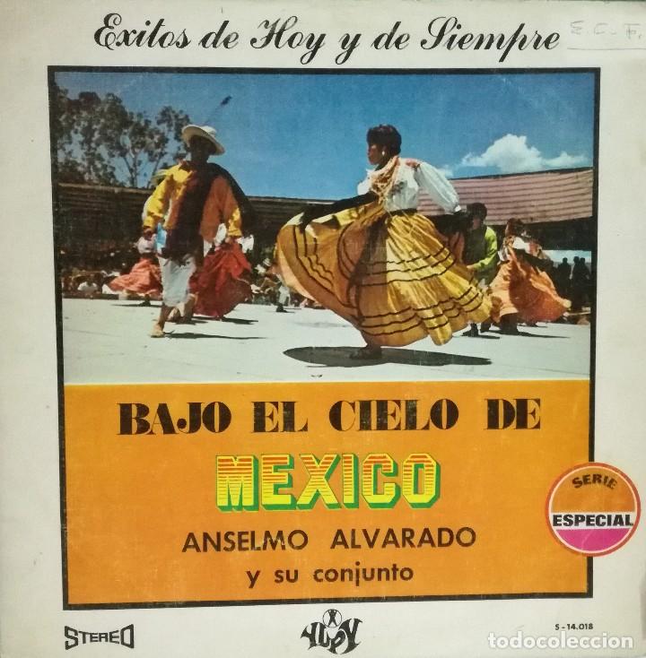 Disques de vinyle: ANSELMO ALVARADO Y SU CONJUNTO - BAJO EL CIELO DE MEXICO LP SPAIN 1970