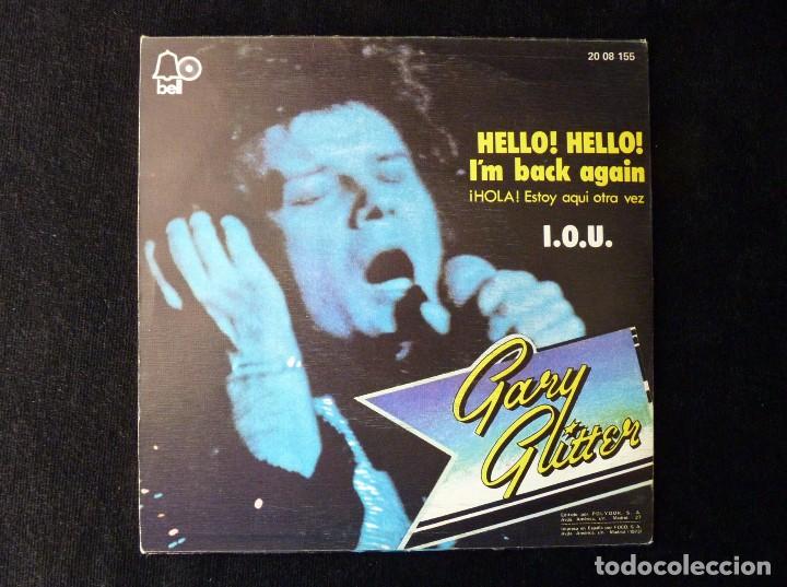 Discos de vinilo: GARY GLITTER. HELLO! HELLO! IM BACK AGAIN, I.O.U. SINGLE BELL, 1973 - Foto 2