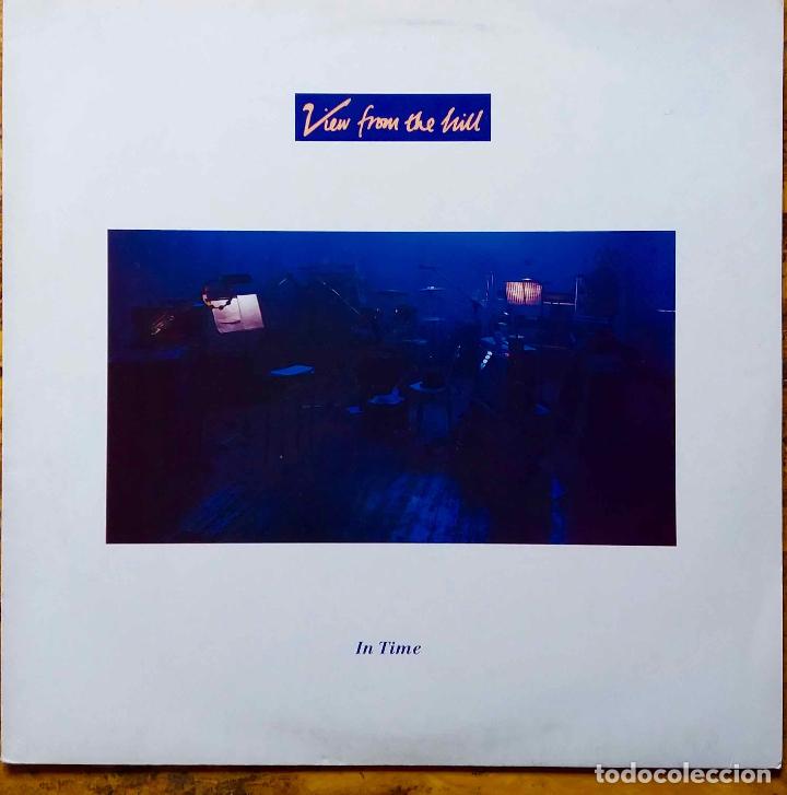 Discos de vinilo: VIEW FROM THE HILL. IN TIME. LP HOLANDA. - Foto 1
