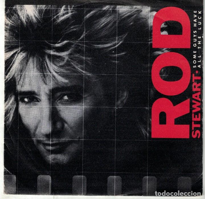 Rod Stewart Some Guys Have All The Luck I W Sold Through Direct Sale