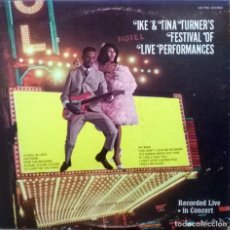 Discos de vinilo: IKE & TINA TURNER. FESTIVAL OF LIVE PERFORMANCES. UNITED, USA 1967 LP