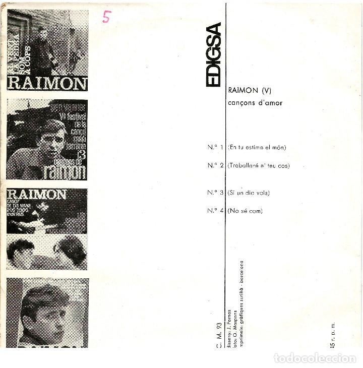 Discos de vinilo: RAIMON (EP) 1965 - CAN&Ccedil;ONS DAMOR - EDIGSA - Foto 2