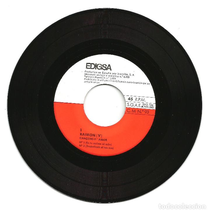 Discos de vinilo: RAIMON (EP) 1965 - CAN&Ccedil;ONS DAMOR - EDIGSA - Foto 3