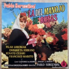 Discos de vinilo: LA DEL MANOJO DE ROSAS PABLO SOROZÁBAL 