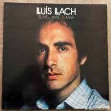 Discos de vinilo: LLUIS LLACH ¨EL MEU AMIC EL MAR¨. Lote 113255723