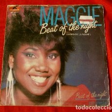 Discos de vinilo: MAGGIE (SINGLE 1984) BEAT OF THE NIGHT - RITMO DE LA NOCHE - DANCE
