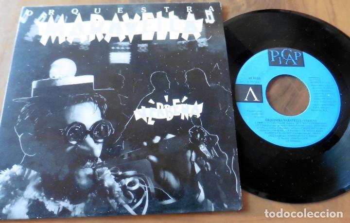 Discos de vinilo: SINGLE - ORQUESTA MARAVELLA - VERBENA - PICAP - Foto 1