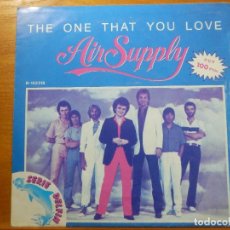 Discos de vinilo: SINGLE - AIR SUPPLY - THE ONE THAT YOU LOVE - I WANT TO GIVE IT ALL - ARISTA - 1981 - . Lote 113552659