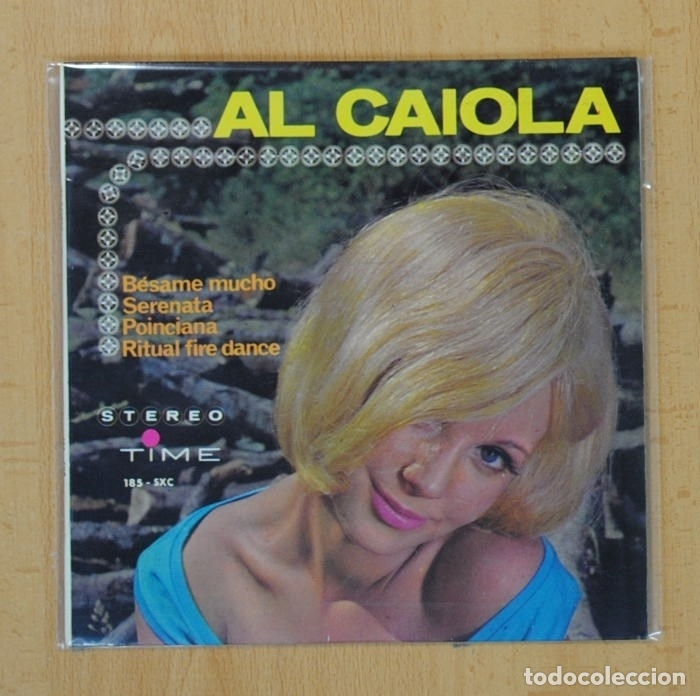 Discos de vinilo: AL CAIOLA - BESAME MUCHO + 3 - EP - Foto 1