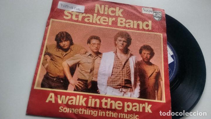 Discos de vinilo: SINGLE (VINILO) DE NICK STRAKER BAND A&Ntilde;OS  70 - Foto 1