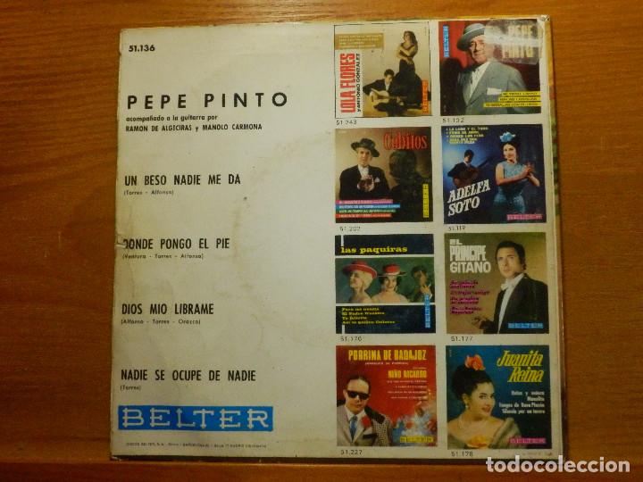 Discos de vinilo: EP - Pepe Pinto - Un beso nadie me da, Dios mio librame, Nadie se ocupa de Nadie - Belter 1965 - Foto 2 - 113915955