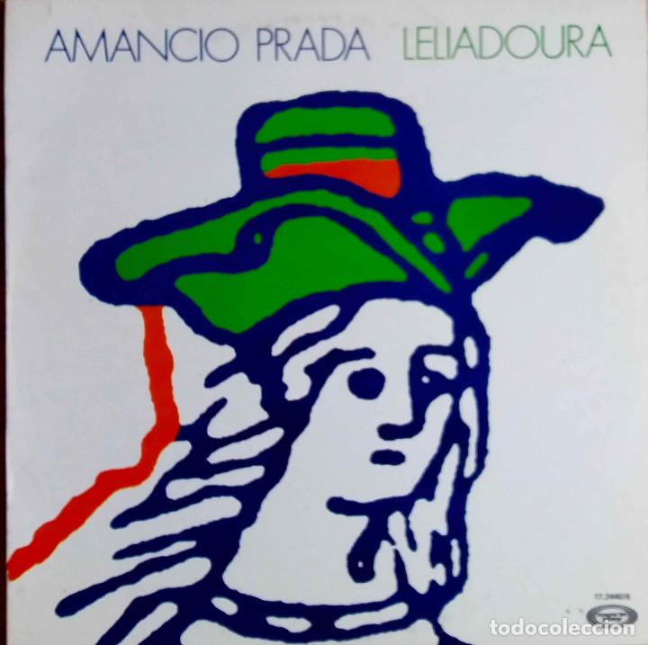 Discos de vinilo: AMANCIO PRADA, LELIADOURA. LP CON FUNDA INTERIOR CON LETRAS - Foto 1