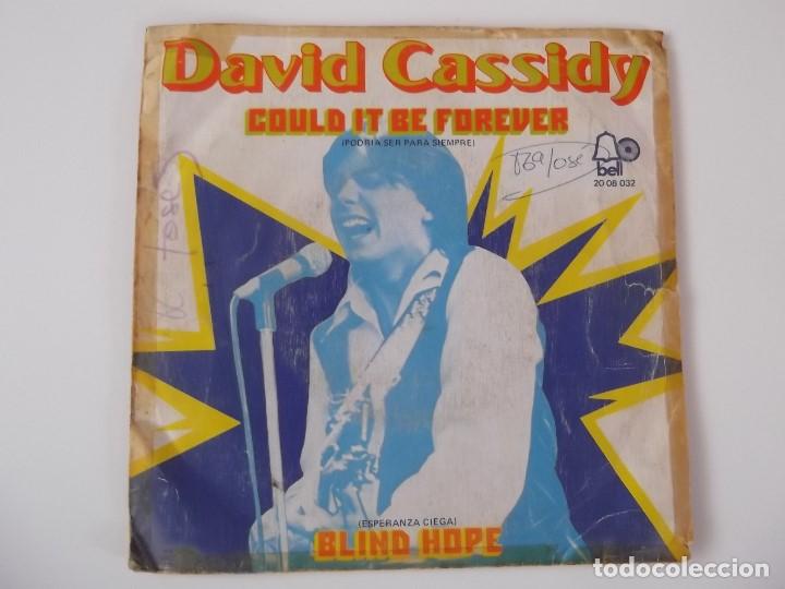 Discos de vinilo: DAVID CASSIDY - Could it be forever (Podr&iacute;a ser para siempre) - Foto 1