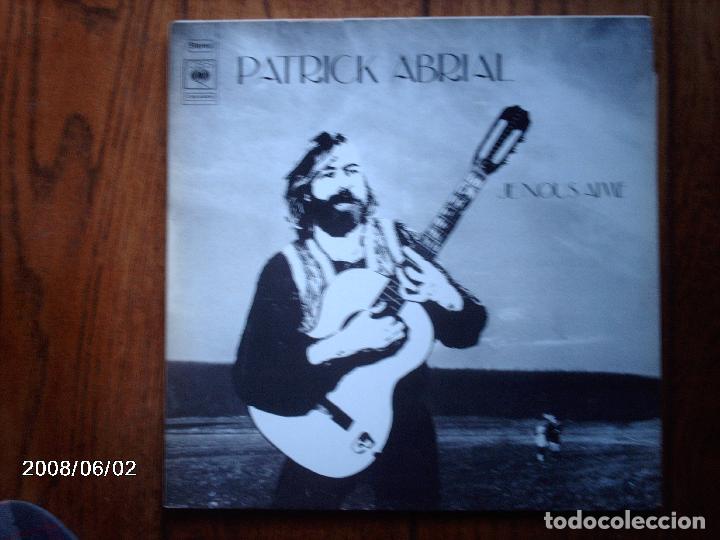 Discos de vinilo: patrick abrial  -  je ne suis aime - Foto 1