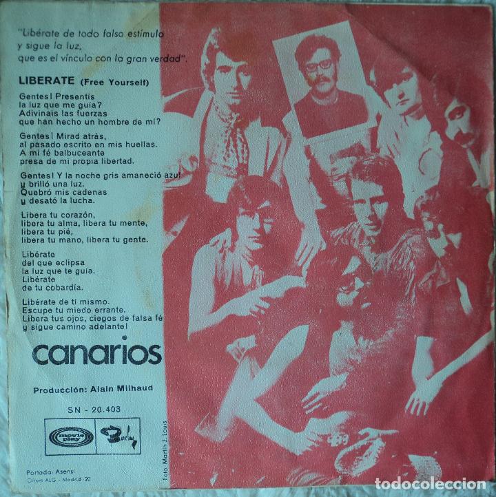 Discos de vinilo: Canarios - Lib&eacute;rate - Edici&oacute;n de 1970 de Espa&ntilde;a - Foto 2