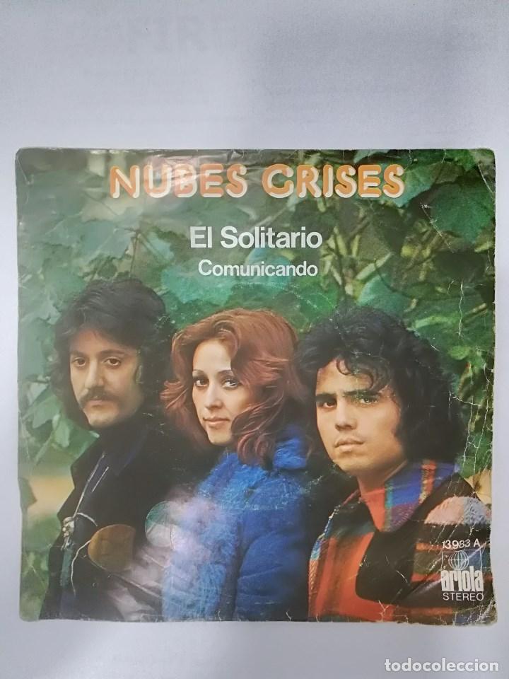 Discos de vinilo: NUBES GRISES: EL SOLITARIO / COMUNICANDO - Foto 1