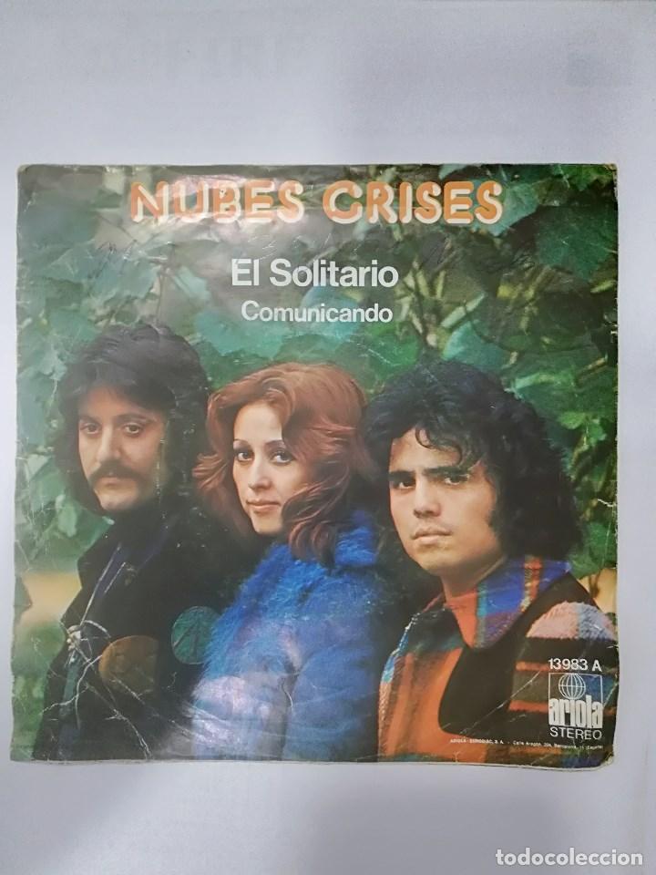 Discos de vinilo: NUBES GRISES: EL SOLITARIO / COMUNICANDO - Foto 2