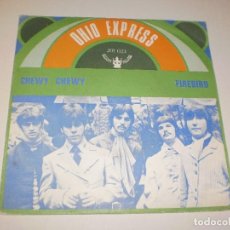 Discos de vinilo: SINGLE OHIO EXPRESS. CHEWY CHEWY. FIREBIRD. BUDHA RECORDS 1968 SPAIN (PROBADO Y BIEN)