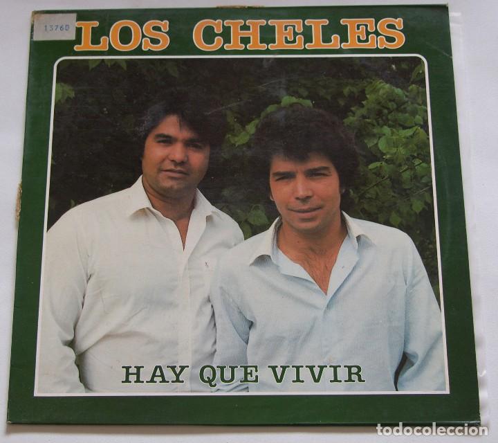 Discos de vinilo: LOS CHELES - HAY QUE VIVIR - POLYDOR 1985 - Foto 1