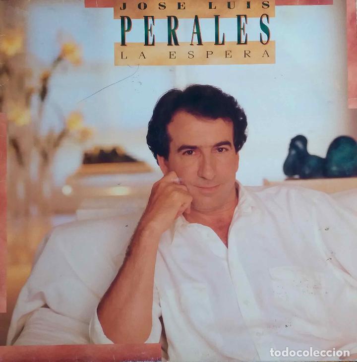 Discos de vinilo: JOS&Eacute; LUIS PERALES, LA ESPERA. LP CON FUNDA INTERIOR CON LETRAS - Foto 1