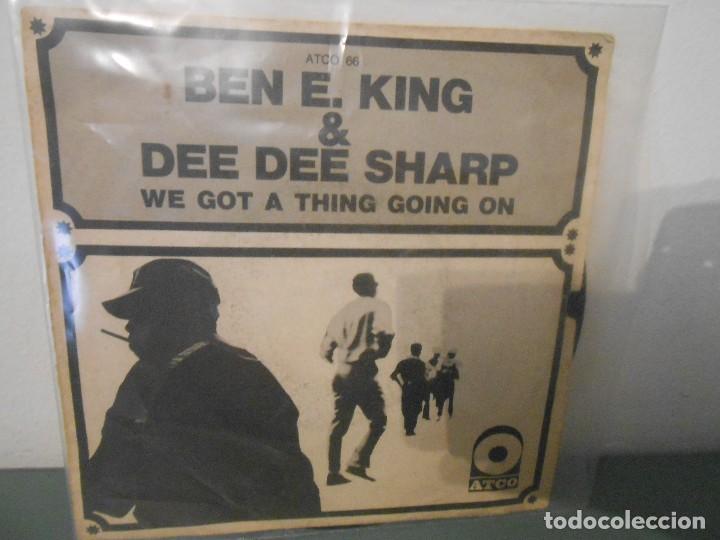 Discos de vinilo: BEN E. KING & DEE DEE SHARP - WE GOT A THING GOING ON - Foto 1