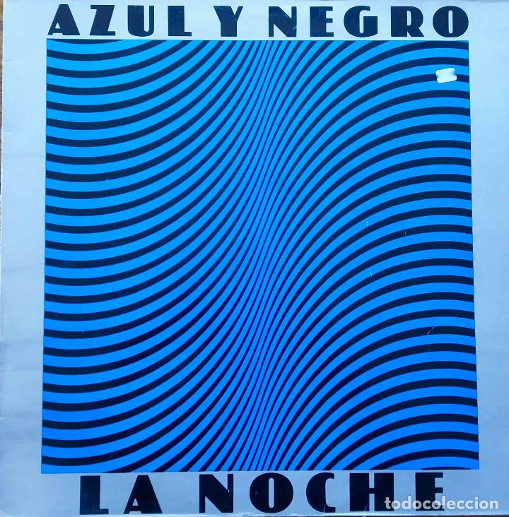 Discos de vinilo: AZUL Y NEGRO, LA NOCHE. LP - Foto 1