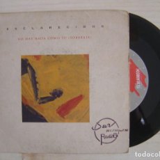 Discos de vinilo: ESCLARECIDOS - NO HAY NADA COMO TU - SINGLE 1991 - ACCIDENTALES
