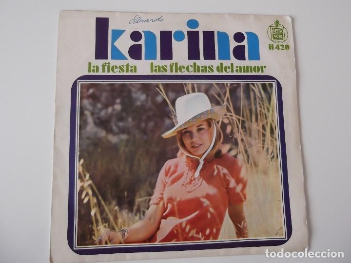 Discos de vinilo: KARINA - La fiesta / Las flechas del amor - Foto 1