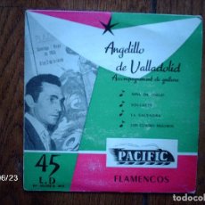 Discos de vinilo: ANGELILLO DE VALLADOLID - NIÑA DE FUEGO + SOLEARES + LA SALVAORA + LOS CUATRO MULEROS 