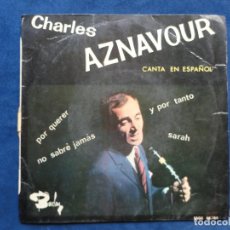 Discos de vinilo: CHARLES AZNAVOUR CANTA EN ESPAÑOL - SBGE 83184. Lote 115922611