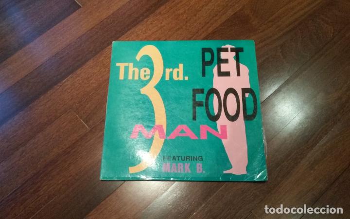 Discos de vinilo: The 3rd man featuring mark b.-pet food.maxi - Foto 1