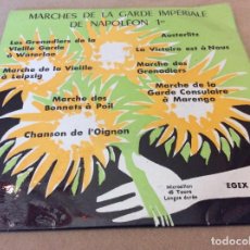 Discos de vinilo: MARCHES DE LA GARDE IMPÉRIALE DE NAPOLÉON 1º. . Lote 116087611