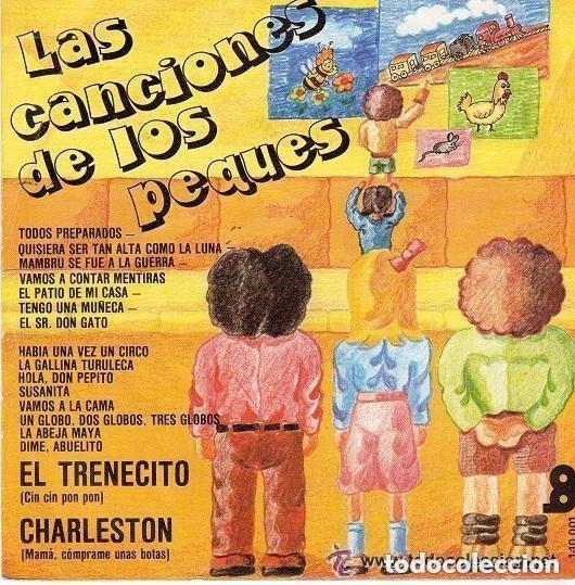 Los Chiquitines Las Canciones De Los Peques E Comprar Discos Singles Vinilos De Musica Infantil En Todocoleccion 116204739