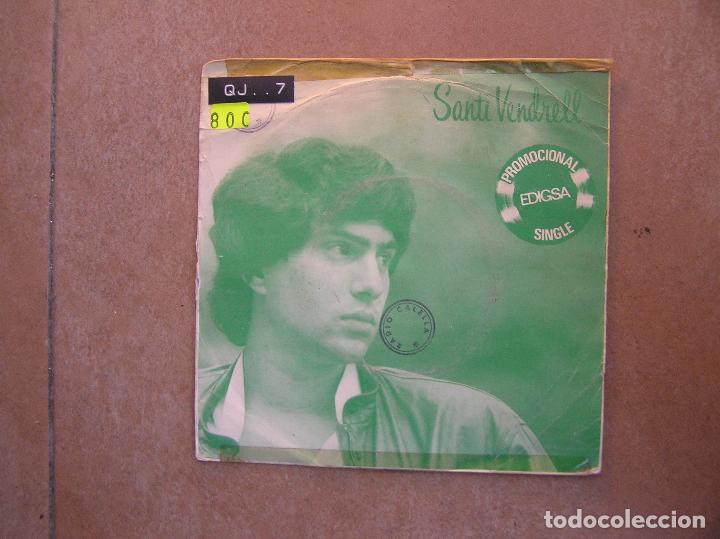 Discos de vinilo: SANTI VENDRELL  - EL DOLS AMOR  - EDIGSA 1982  -  SINGLE  -  P - Foto 1