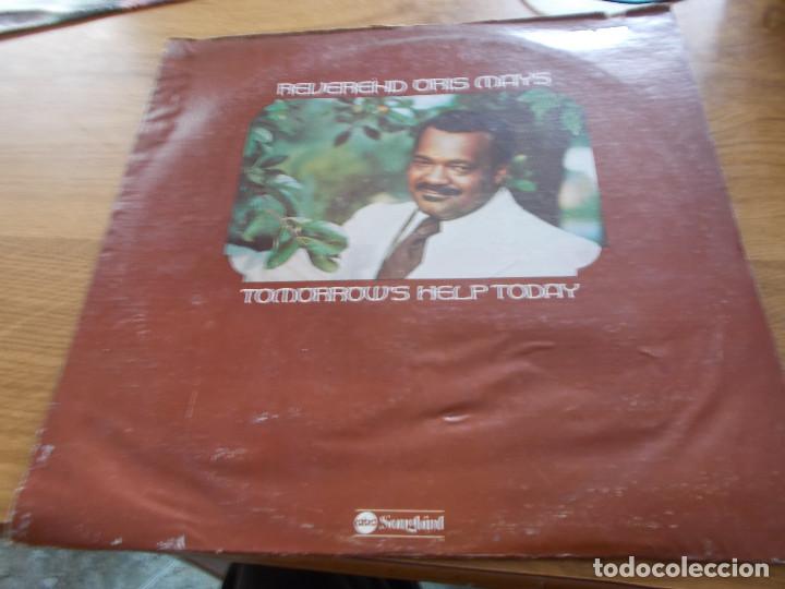 Discos de vinilo: REV. ORIS MAYS. TOMORROW&acute;S HELP TODAY - Foto 1