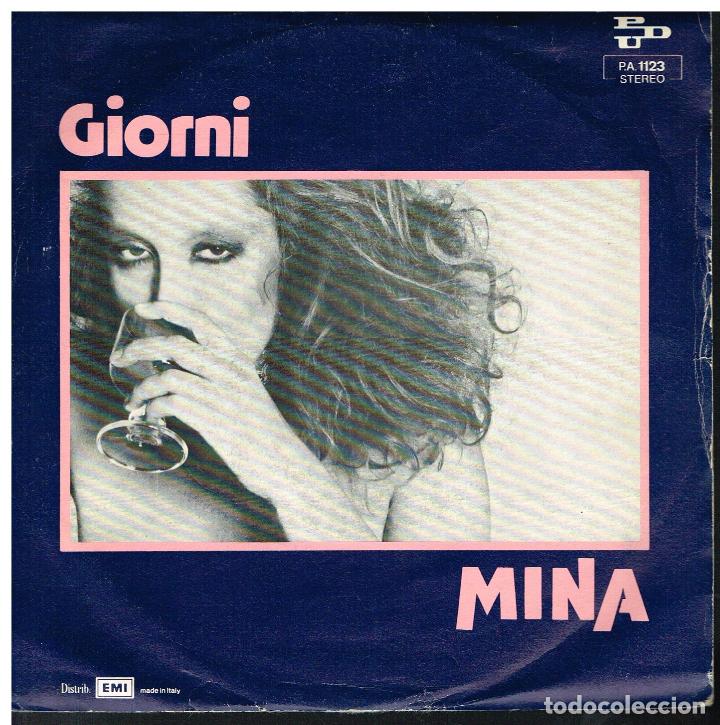 Discos de vinilo: MINA - ORMAI / GIORNI - SINGLE 1977 - ED. ITALIA - Foto 1