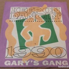 Discos de vinilo: GARY'S GANG. KEEP ON DANCIN' 1990 / KEEP ON DANCIN' 1978. 1990. ED ALEMANA.. Lote 116297483