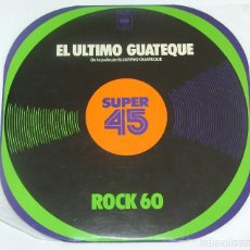 Discos de vinilo: EL ÚLTIMO GUATEQUE - ROCK 60 - CBS 1977