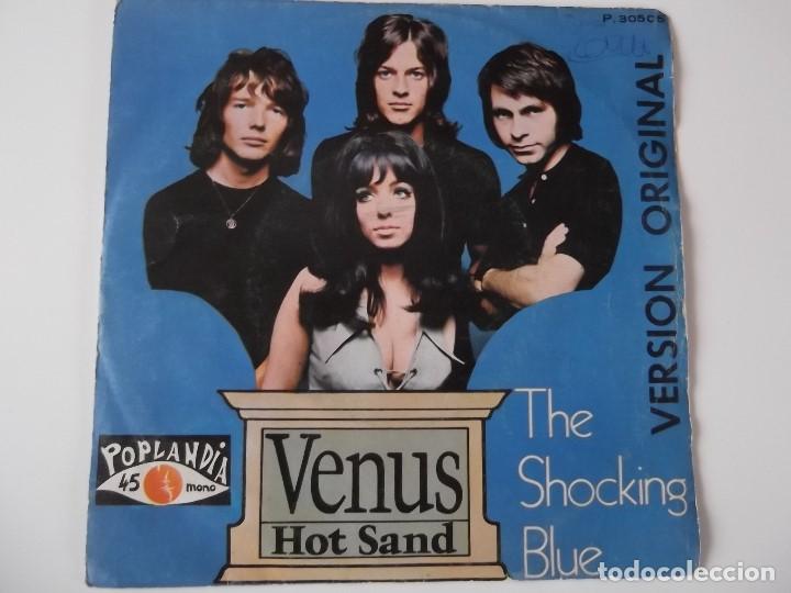 Discos de vinilo: THE SHOCKING BLUE - Venus / Hot sand - Foto 1