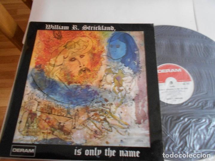 Discos de vinilo: WILLIAM R. STRICKLAND-LP IS ONLY THE NAME - Foto 1