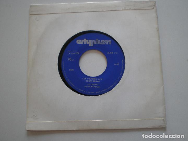 Discos de vinilo: LOS DELFINES - En La Costa Brava - SINGLE ARTYPHON 1972 - Foto 2